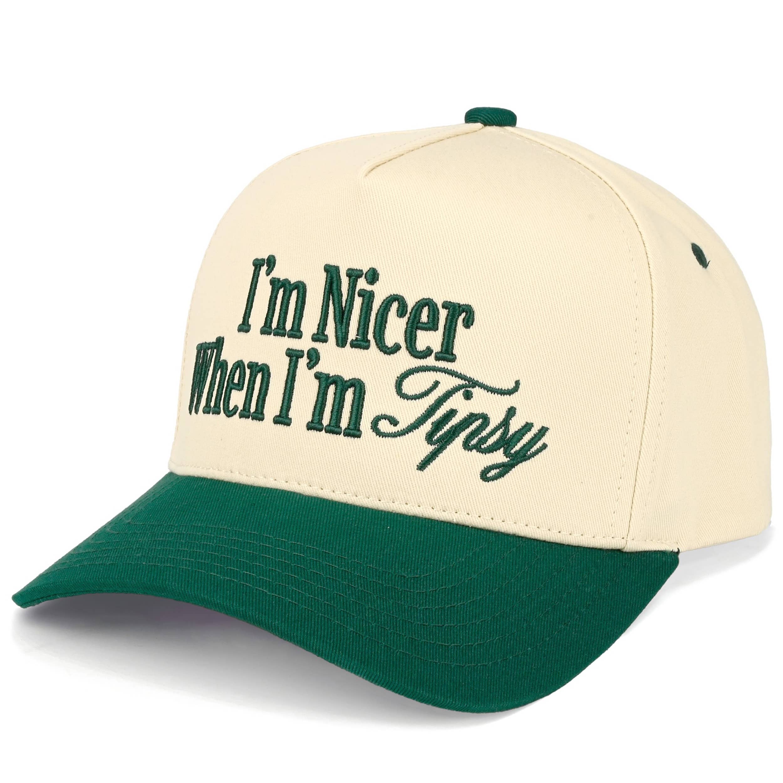 I'M NICER WHEN I AM TIPSY Two Tone Trucker Hat