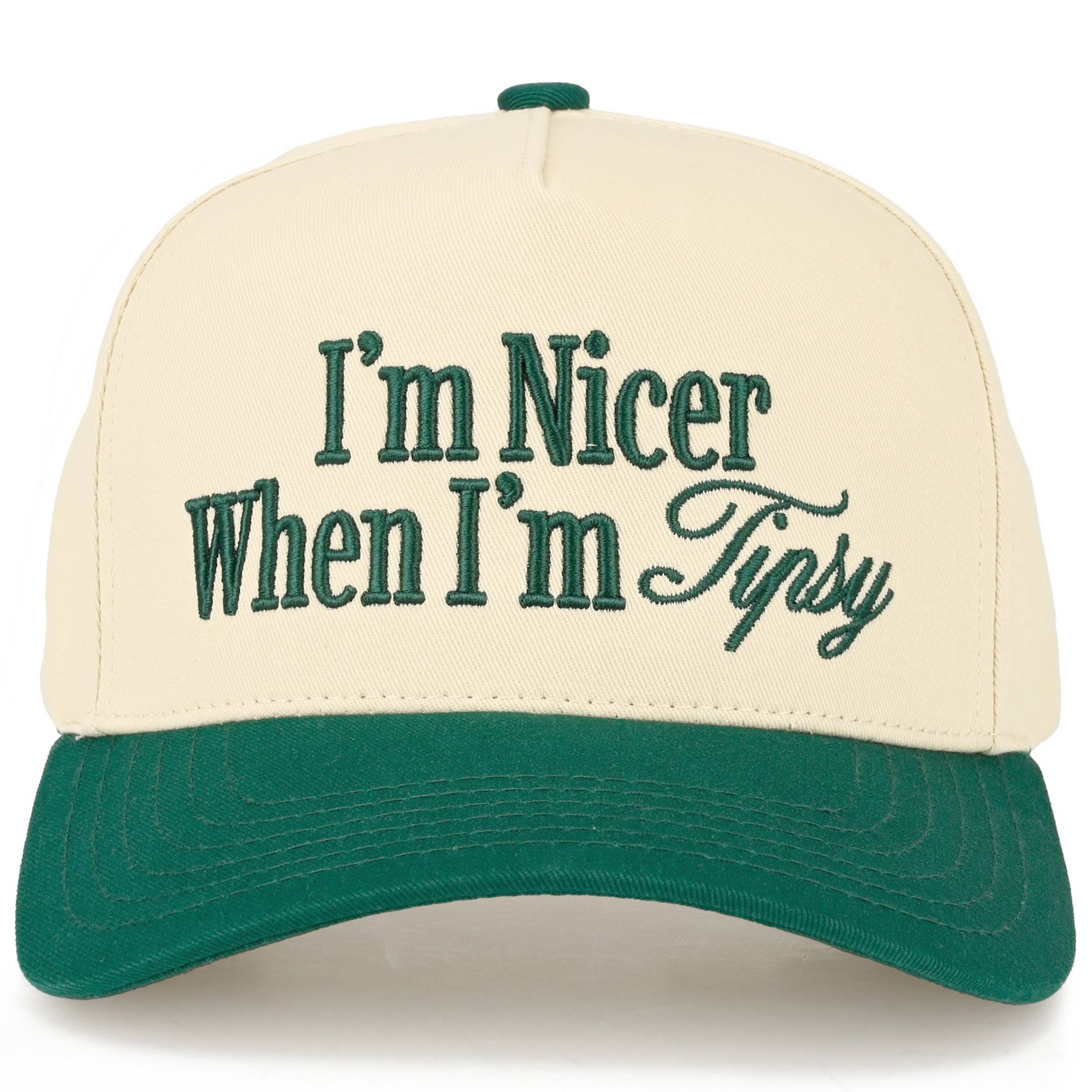 I'M NICER WHEN I AM TIPSY Two Tone Trucker Hat